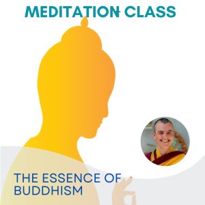 The Essence of Buddhism