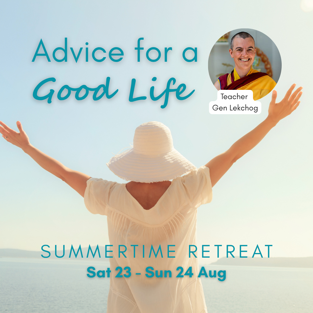 Advice for a Good Life - Summertime Weekend Retreat