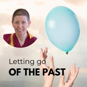 Letting Go of The Past